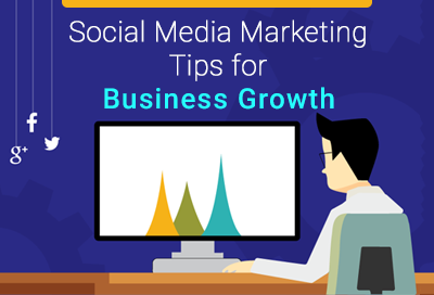 5 Useful Tips Of Social Media Marketing For Business Growth