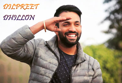 Dilpreet Dhillon Whatsapp Number Email Id Address Phone Number with Complete Personal Detail