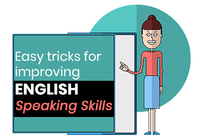 6 Smart Ways To Improve English Speaking Skills