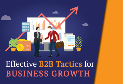 11 B2B Lead Generation Tactics For Business Growth