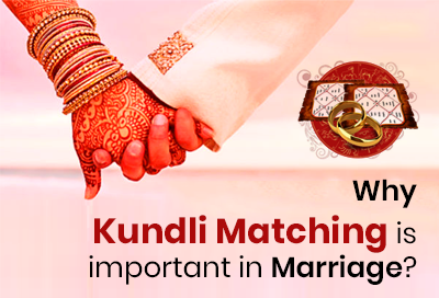 5 Reasons Why Kundli Matching Is important In Marriage